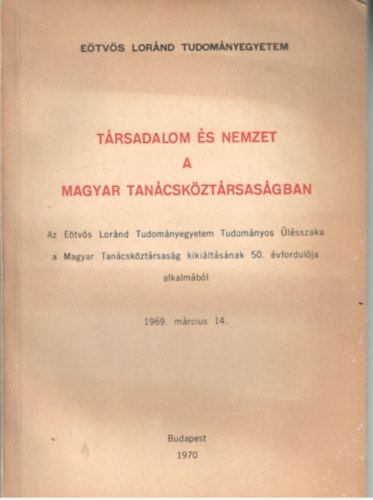 Trsadalom s nemzet a Magyar Tancskztrsasgban