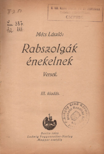 Mcs Lszl - Rabszolgk nekelnek