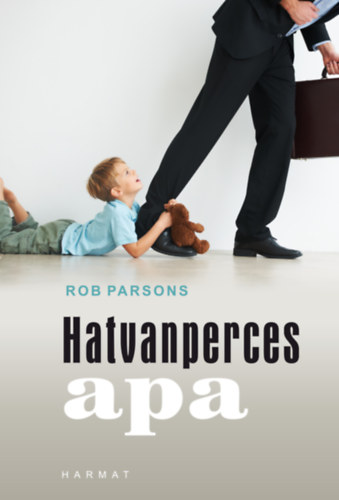 Rob Parsons - Hatvanperces apa