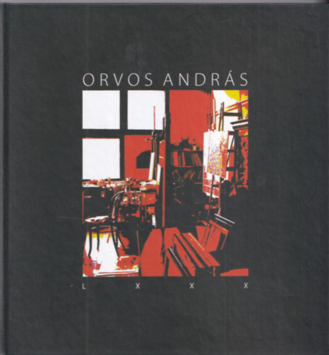 Orvos Andrs- LXXX