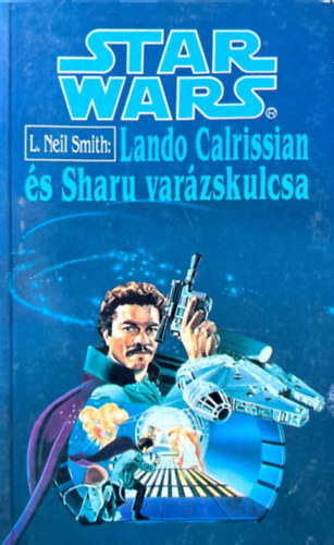 Star Wars: Lando Calrissian s Sharu varzskulcsa