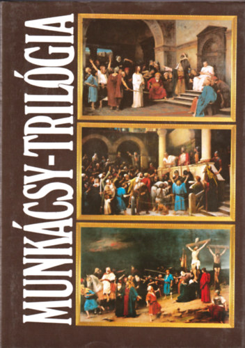 Munk�csy-tril�gia