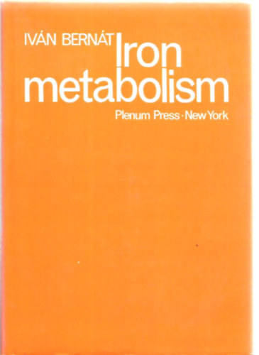 Bernt Ivn - Iron metabolism - Vas anyagcsert