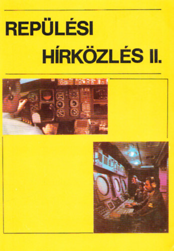 Rep�l�si h�rk�zl�s II.