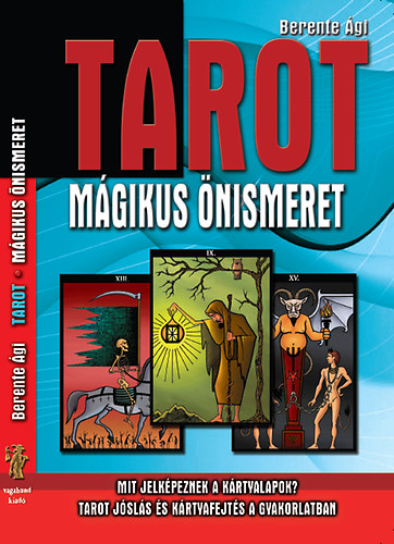 Tarot - M�gikus �nismeret