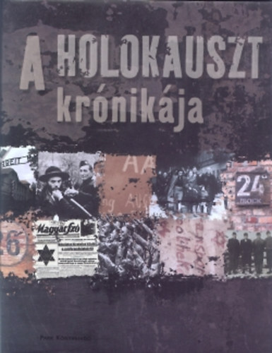 Park Knyvkiad - A holokauszt krnikja