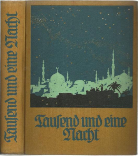 Paul Moritz - Tausend und eine Nacht. (gtbets)