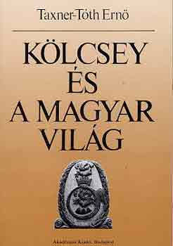 Klcsey s a magyar vilg