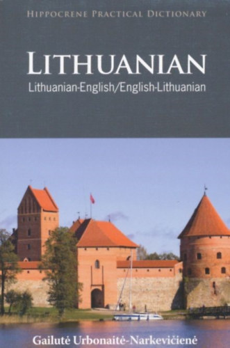 Lithuanian Practical Dictionary: Lithuanian-English / English-Lithuanian