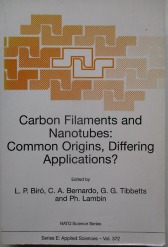 Carbon Filaments and Nanotubes: Common Origins, Differing Applications?