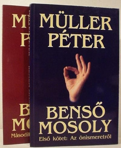 Bens mosoly I-II. (Az nismeretrl - A meditcirl)