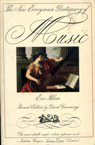 Eric Blom - The New Everyman Dictionary of Music