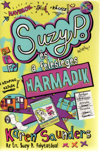 Suzy P. s a felesleges harmadik