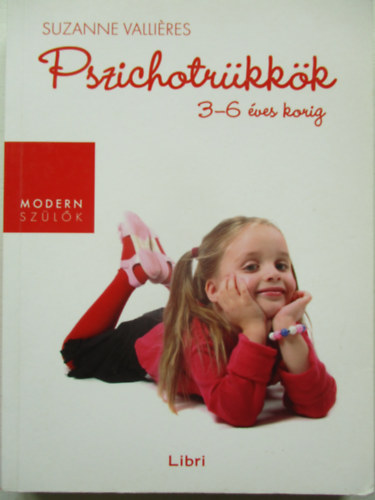 Pszichotrkkk 3-6 ves korig