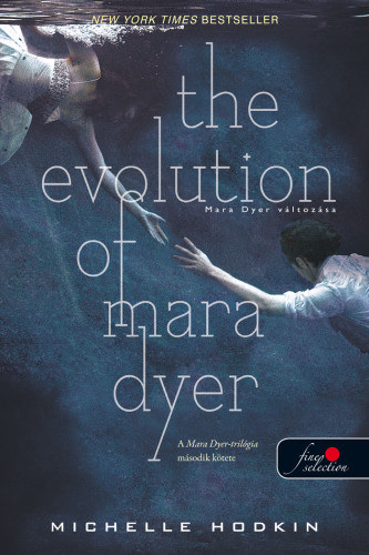 The Evolution of Mara Dyer - Mara Dyer vltozsa - Puha kts