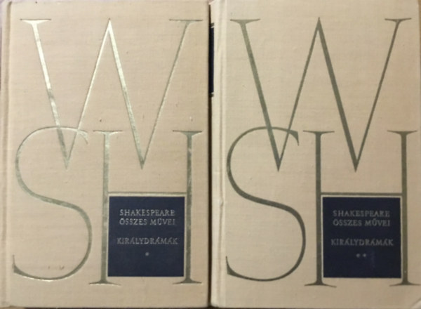 Shakespeare sszes mvei: Kirlydrmk I-II.