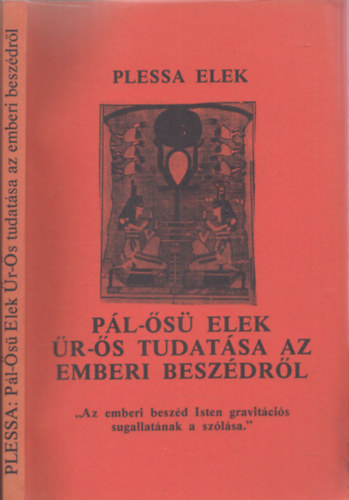Pl-s Elek r-s tudatsa az emberi beszdrl