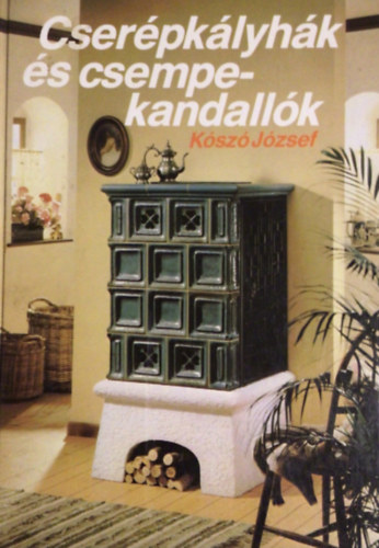 Cser�pk�lyh�k �s csempekandall�k