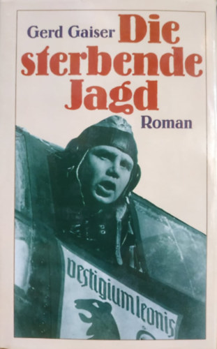 Die sterbende Jagd