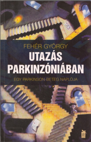 Dr. Fehr Gyrgy - Utazs Parkinzniba