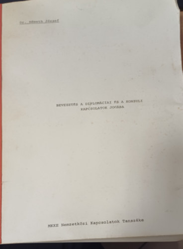 Bevezets a diplomciai s a konzuli kapcsolatok jogba