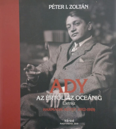 Ady - Az rtl az ocenig - Harmadik ktet