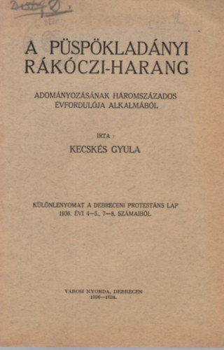 A Pspkladnyi Rkczi-harang