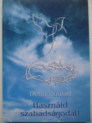 Hasznld szabadsgodat!