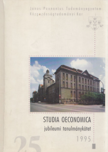 Studia Oeconomica (Jubileumi tanulmnyktet) (szerkeszt ltal dediklt)