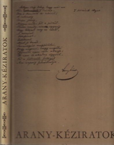 Arany-k�ziratok (A szerkeszt� dedik�ci�j�val)