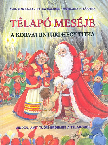 Tlap mesje - A Korvatunturi-hegy titka