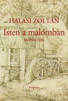 Isten a malomban