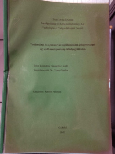 Terletvlts s a gmszarvas tpllkozsnak jellegzetessgei egy erd- mezgazdasg lhelyegyttesben