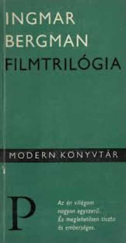 Ingmar Bergman - Filmtrilgia