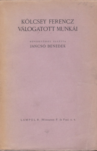 K�lcsey Ferencz v�logatott munk�i