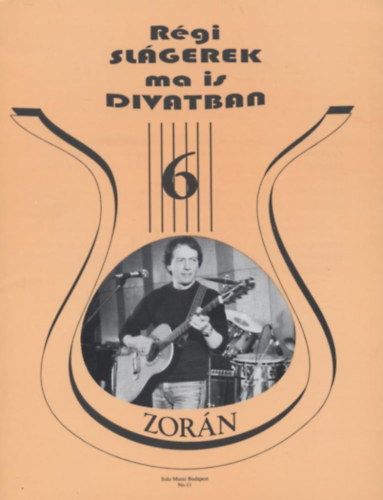 Rgi slgerek ma is divatban 6. (Vlogats Zorn dalaibl)