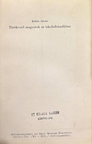Trekv magyarok az iskoladrmkban (Klnlenyomat)