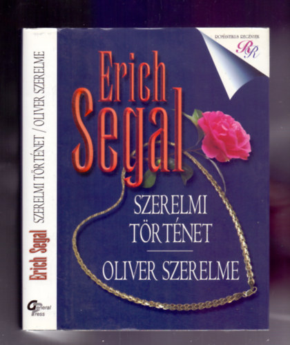 Erich Segal - Szerelmi trtnet - Oliver szerelme (Romantikus Regnyek)