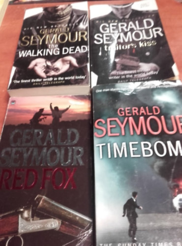 Gerald Seymour - 4 Books:Traitor's Kiss,Timebomb,The Walking Dead,Red Fox