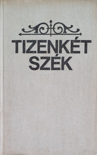 Tizenk�t sz�k