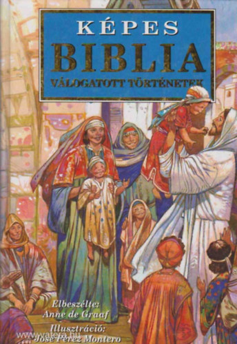 Kpes Biblia- vlogatott trtnetek