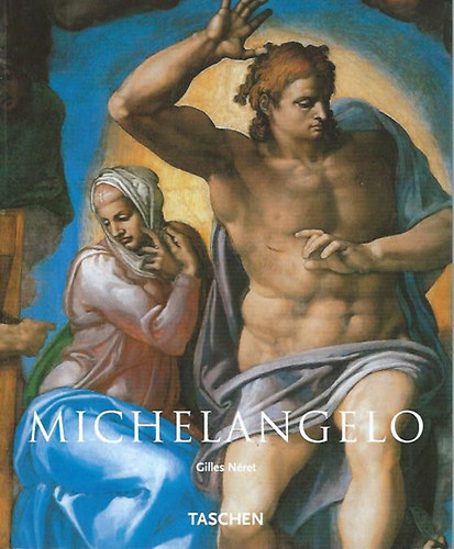 Gilles Nret - Michelangelo (Taschen) (angol)