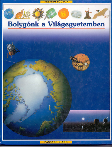 Bolygnk a Vilgegyetemben