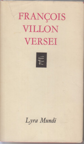 Francois Villon versei  (Lyra Mundi)