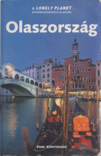 Simonis-Garwood-Hardy-Owen - Olaszorszg (Lonely Planet alapjn)