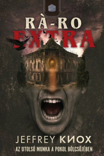 R�-Ro Extra - Az utols� munka a Pokol b�lcs�j�ben