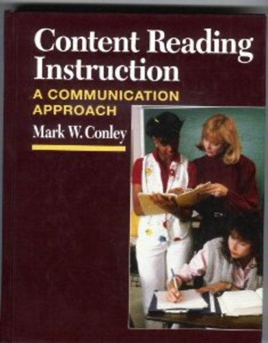 Mark W. Conley - Content Reading Instruction
