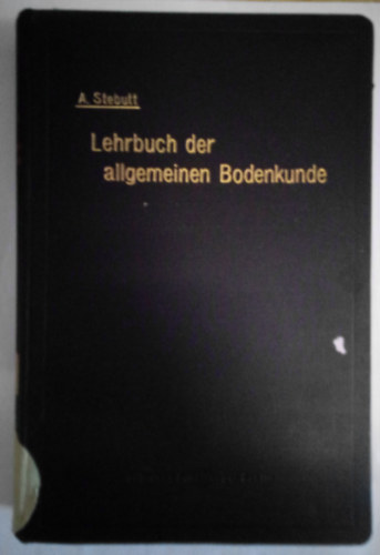 Lehrbuch der allgemeinen Bodenkunde / Der Boden als dynamisches System