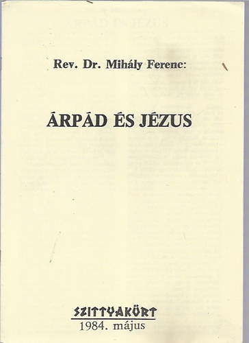 �rp�d �s J�zus (Hasonm�s kiad�s)