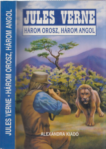 Hrom orosz s hrom angol kalandjai (Franklin-Trsulat)